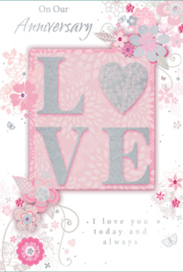 This anniversary card unfolds like a sunlit moment in a long, loving marriage, the sort of keepsake you might choose from Cheam Florist before surprising your partner at home. When opened or viewed in hand, it gives the quiet impression of stepping into a bright, calm room filled with soft light and gentle affection. The central motif is the word LOVE, rendered in raised lettering with a frosted glitter finish that catches the light in tiny, playful flashes, much like sunlight touching dewdrops on early-morning blooms in Nonsuch Park. The surface of these letters is both visually striking and tactile, inviting fingers to rest there for a lingering pause. Around the word, finely drawn sprays of flowers and wispy, hand-sketched blossoms weave along the borders and corners. Their hues drift in a harmonious blend of pink, lilac, and creamy ivory, with delicate leaves and filigree-like lines that evoke the fluid gestures of a florist shaping a bouquet on the workbench. Almost-hidden butterflies and tiny flourishes are tucked among the petals, hinting at the flutter of hearts that comes with each anniversary remembered. The background is a soft, comforting blush that allows the floral details and glitter to stand out without overwhelming the eye. In the midst of the design, the message I love you today and always appears in graceful, understated type, offering words that feel sincere and deeply rooted in everyday devotion. The overall composition is peaceful and intimate, like a hand-tied arrangement crafted especially for a Cheam couple-quietly fragrant in spirit, rich with sentiment, and reflective of love that grows more beautiful with each passing year.